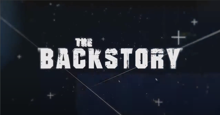 The Backstory